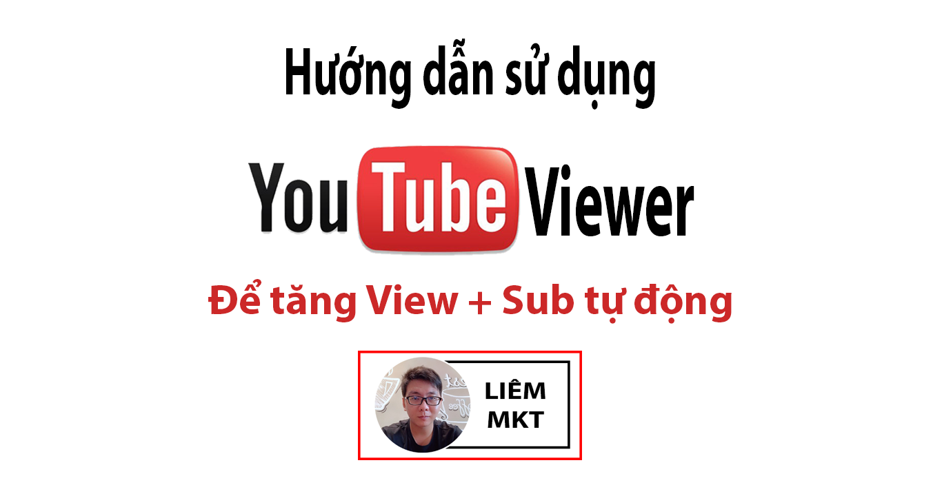 Huong Dan Su Dung Youtubeviewer